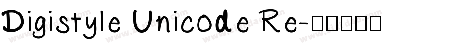 Digistyle Unicode Re字体转换